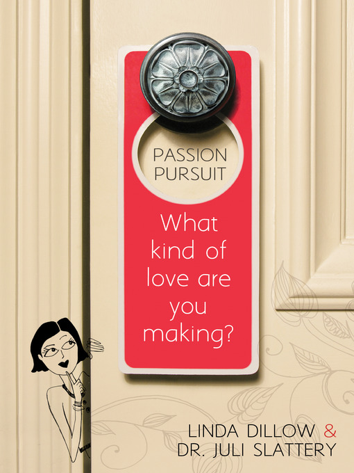 Title details for Passion Pursuit by Linda Dillow - Available